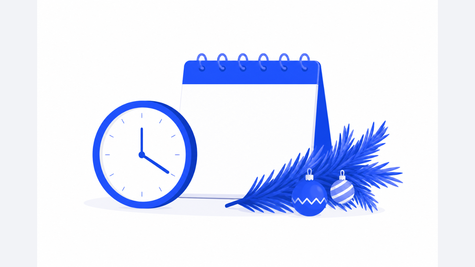 A blank-faced clock, an unmarked calendar sheet, and a decorated evergreen branch on a white background